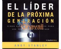 EL LIDER DE LA PROXIMA GENERACION ANDY STANLEY AUDIOLIBRO
