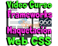 CURSO MAQUETACION WEB CON FRAMEWORKS CSS TUTORIAL ESPAÑOL