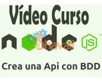 Video Curso Desarrollo de un API con NodeJS y BDD