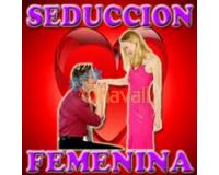 CURSO SEDUCCION FEMENINA CONQUISTA MUJERES ESTRATEGIAS PALABRAS