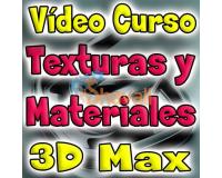 VIDEO CURSO TEXTURAS Y MATERIALES AUTODESK 3D STUDIO MAX ESPAÑOL