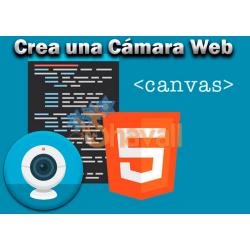 Vídeo Curso Desarrolla una Camara Web con HTML 5 Canvas
