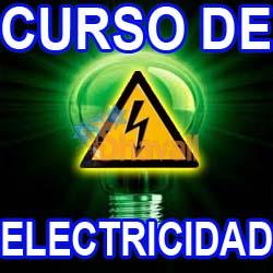 CURSO DE ELECTRICIDAD INSTALACIONES ELECTRICAS INDUSTRIAL HOGAR